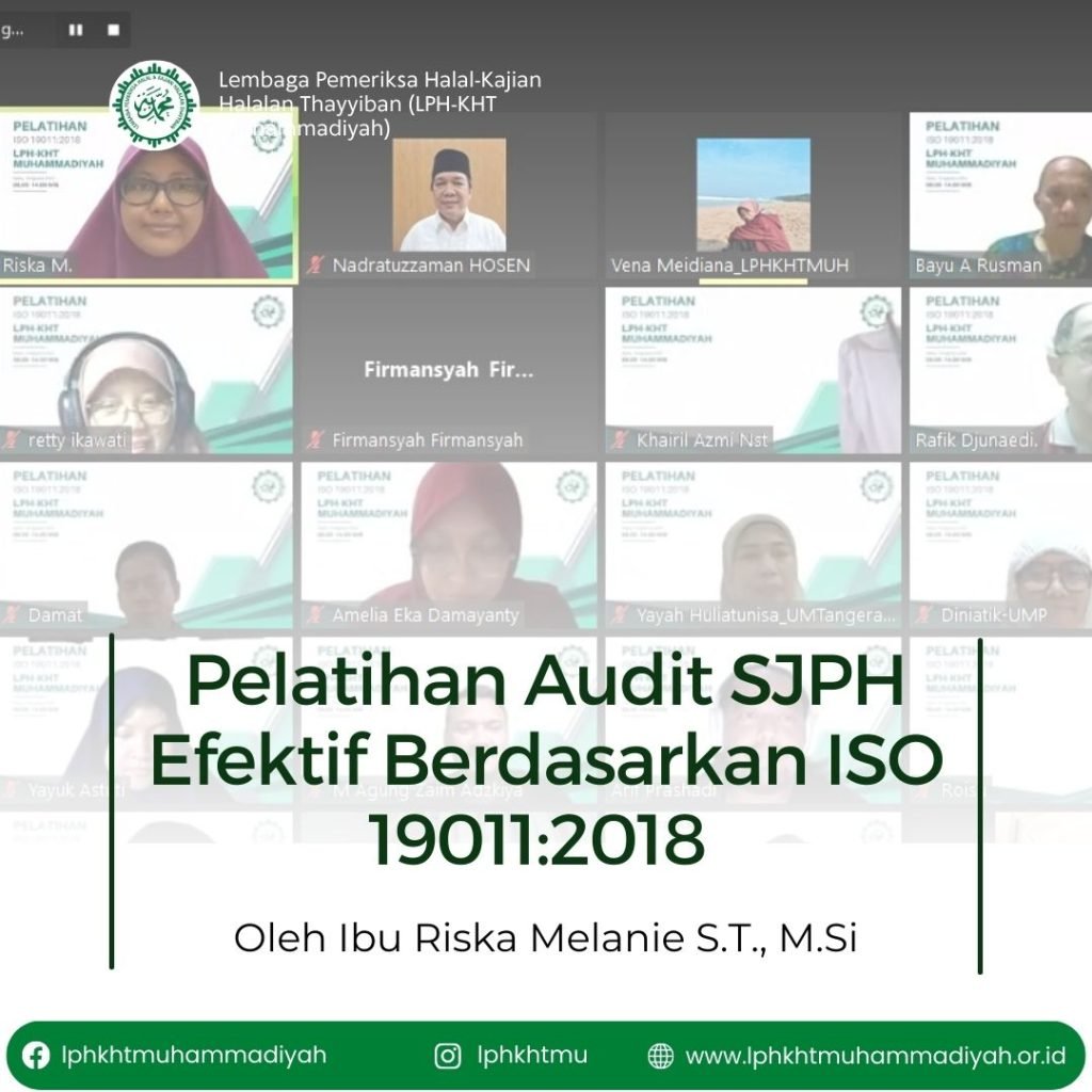 Auditor Halal LPH-KHT Muhammadiyah mendapatkan Pelatihan Audit SJPH Efektif Berdasarkan ISO 19011:2018